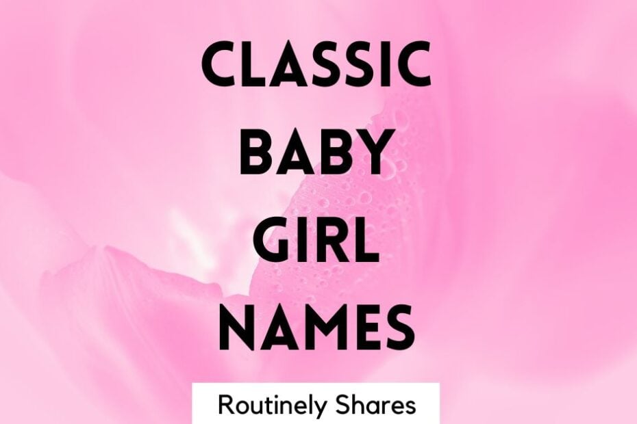 classic baby girl names