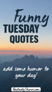Funny Tuesday quotes