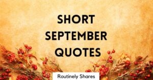 Short September quotes