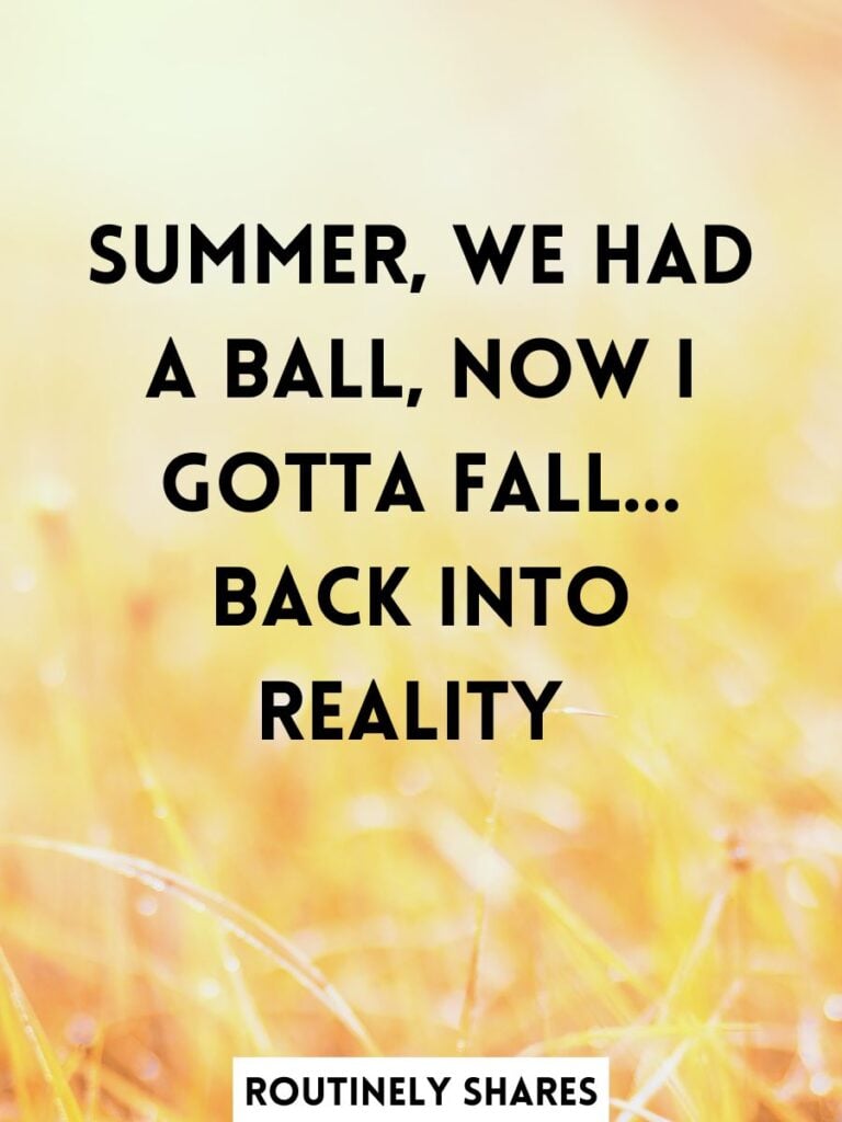 End of summer letter board sayings