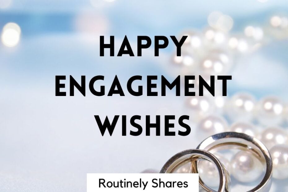 happy engagement wishes