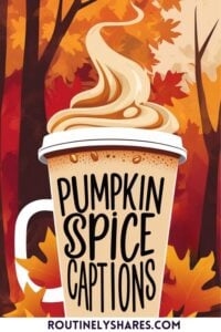 Pumpkin spice captions for Instagram