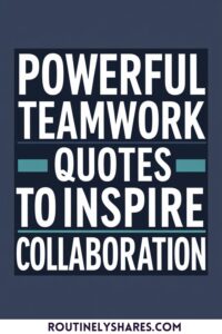 Teamwork quotes