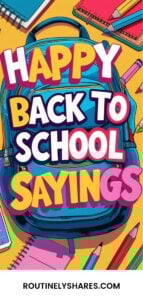 Happy back to school sayings
