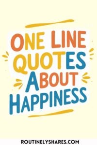 Short happy quotes
