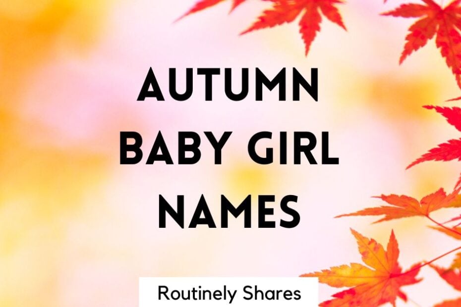 Autumn baby girl names