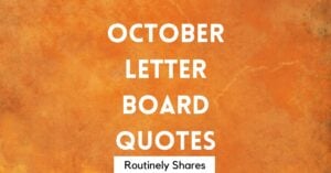 October letter board quotes and sayings
