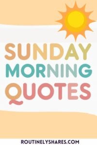 Sunday morning quotes