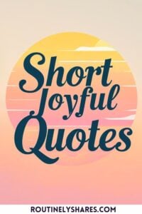 Short Joy quotes