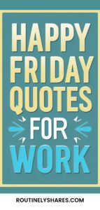 Friday work quotes