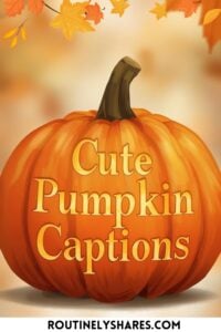 Cute pumpkin captions