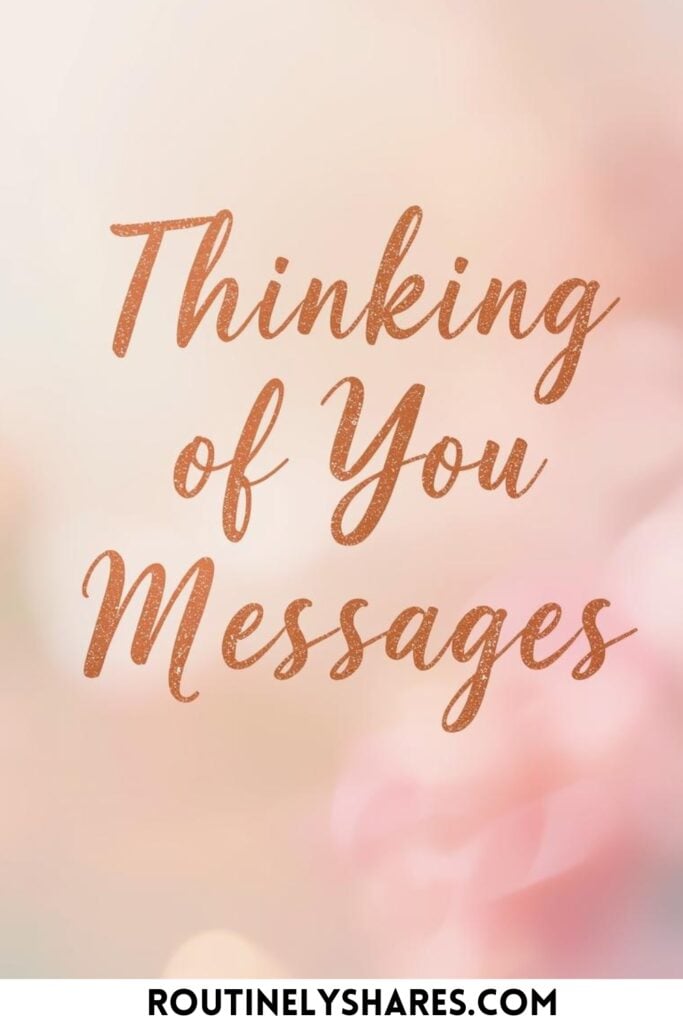 Thinking of you messages