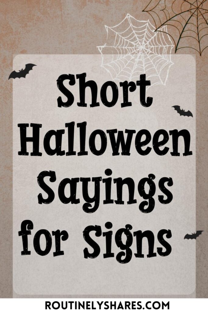 Short Halloween Sayings
