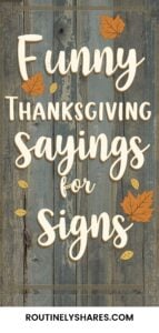 Funny Thanksgiving Sayings