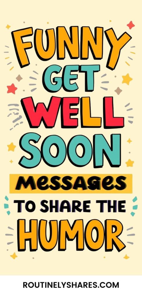 Funny get well soon messages