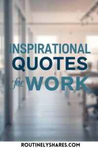 Inspirational work quotes