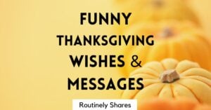 Funny Thanksgiving Wishes and Messages