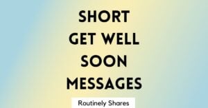 Short get well soon messages
