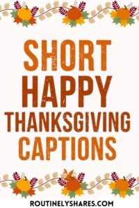 Short Thanksgiving captions