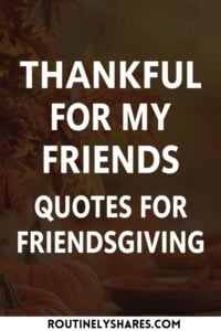 Thankful for Friends quotes