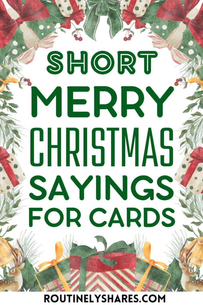 Short Merry Christmas sayings for cards