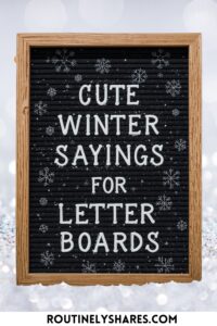 Winter letter board sayings