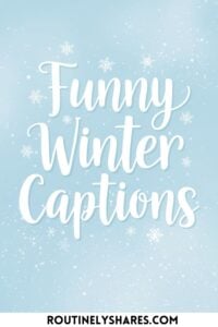 Funny winter captions