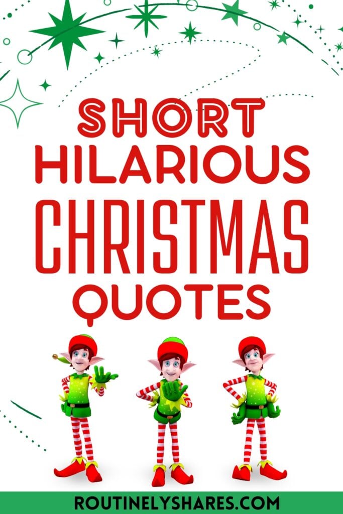 Short Funny Christmas Quotes