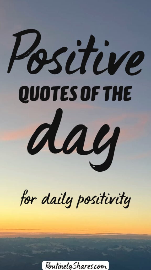 Positive quotes of the day