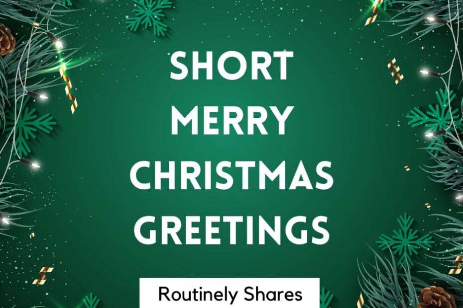 Short Christmas greetings for cards