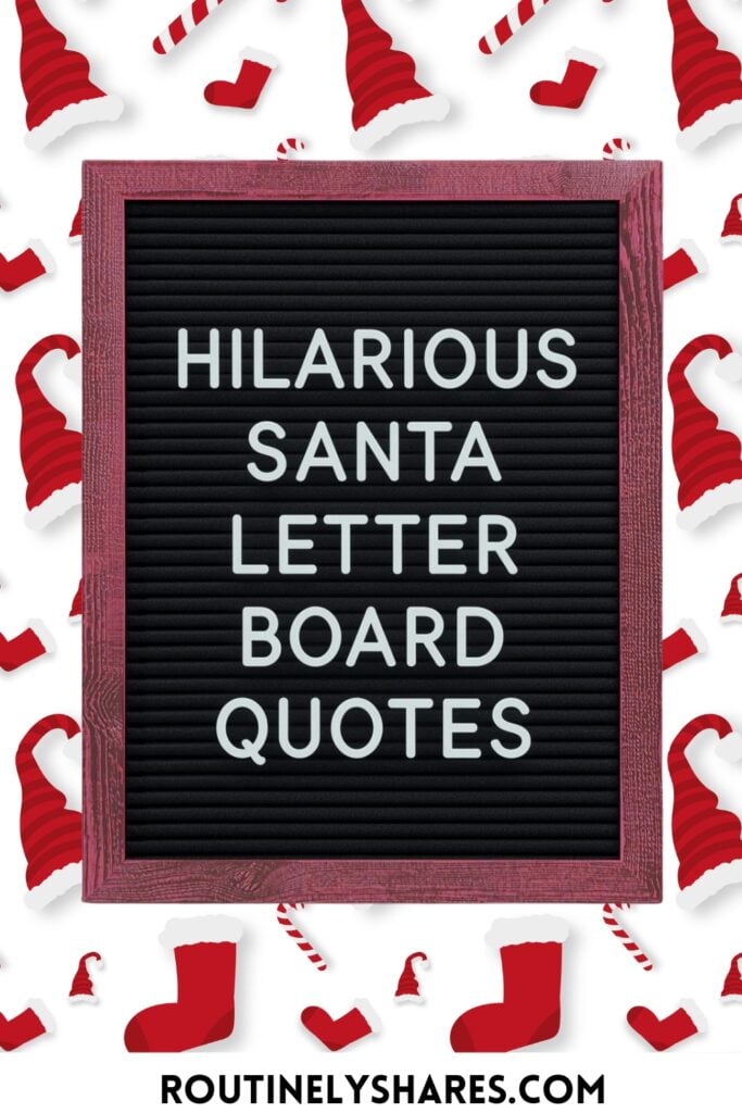 Santa Letter board quotes and sayings