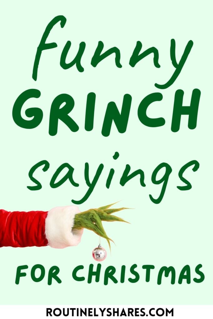 Funny Grinch quotes and sayings