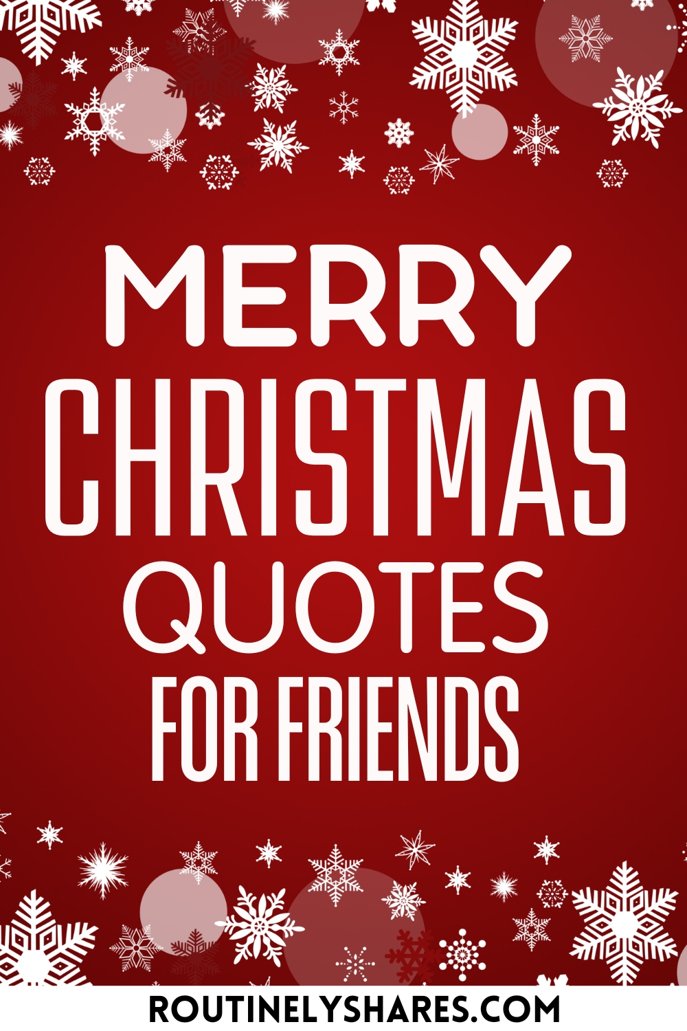 100 Best Christmas Quotes for Friends to Spread the Holiday Cheer ...