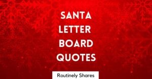Santa Letter board quotes and sayings