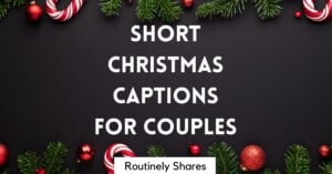 Short Christmas Captions for couples