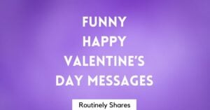 Funny Happy Valentine's Day Messages