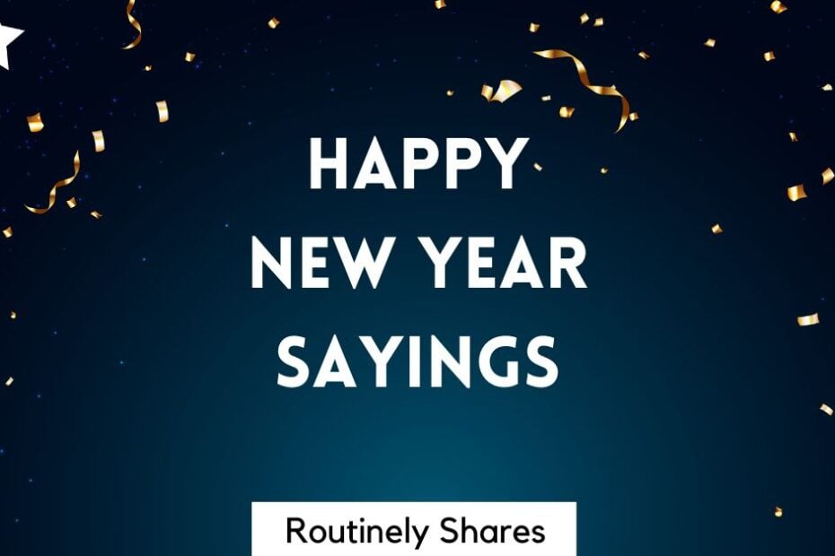 Happy New Year Sayings