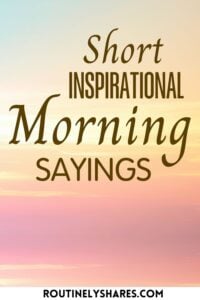 Inspirational morning sayings