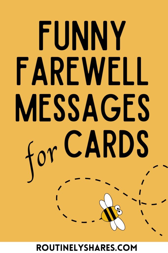 funny farewell message