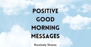Positive good morning messages