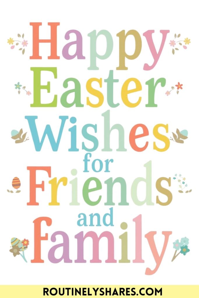 Short Happy easter wishes for friends and family
