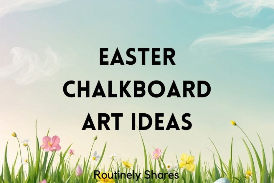 Happy Easter Chalkboard Art Ideas