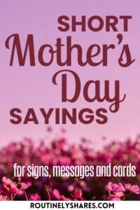 short Mother's Day sayings