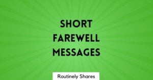 Short Farewell Messages