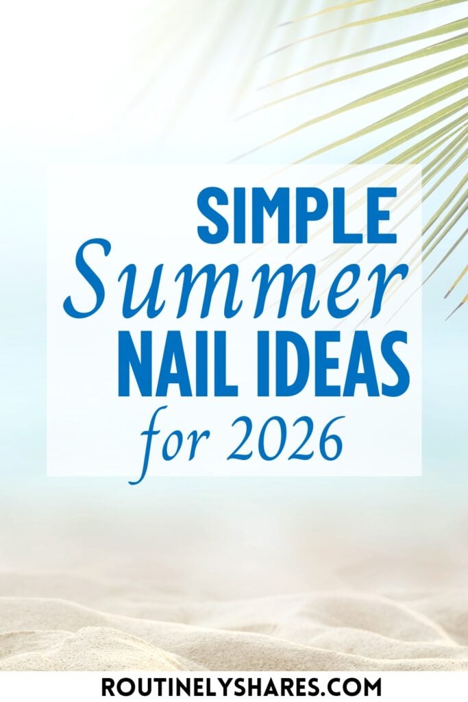 Summer nail ideas and inspiration for 2026