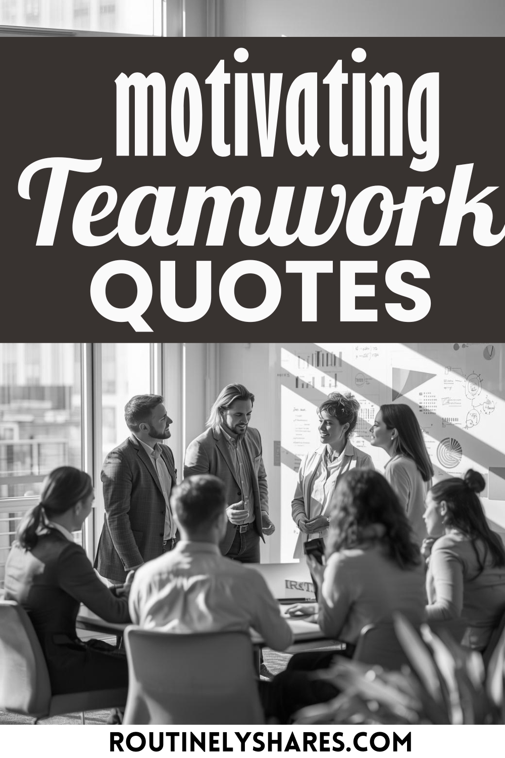 Motivational Teamwork Quotes and Sayings to Inspire the Workplace ...