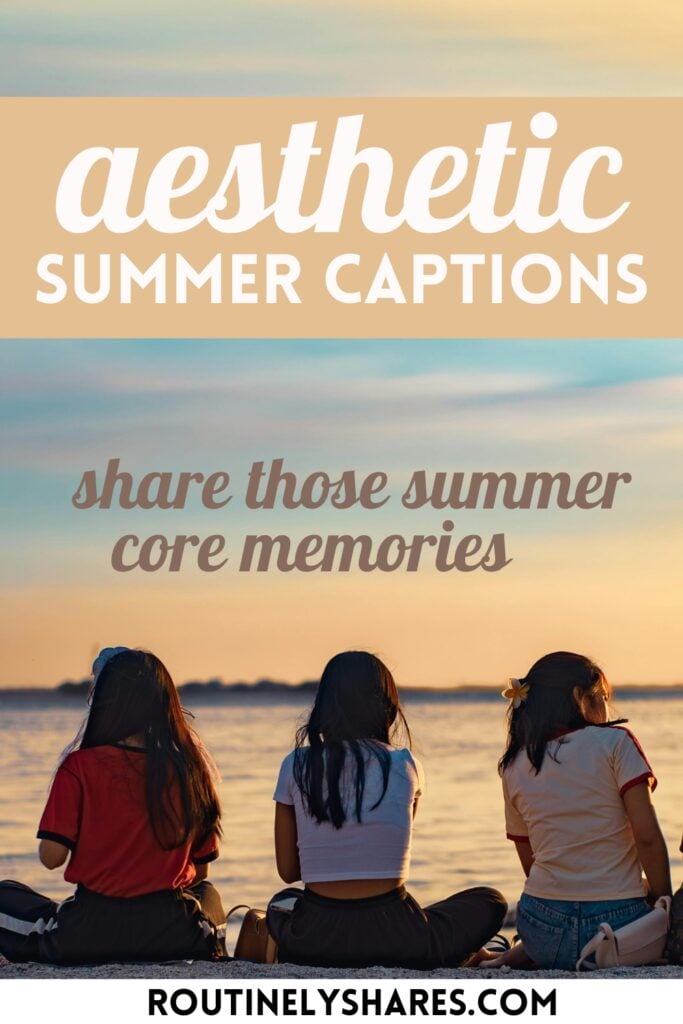 aesthetic summer captions
