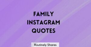 family instagram quotes