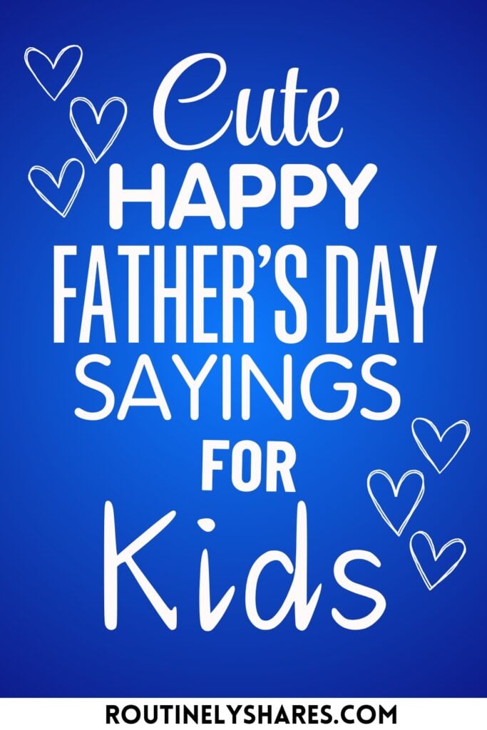 Happy Father's Day Messages for Kids