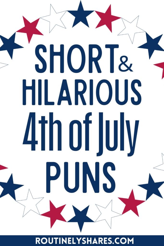 funny 4th of July puns